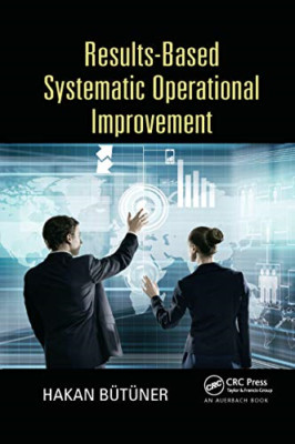 Results-Based Systematic Operational Improvement - Paperback / softback NEW Butu