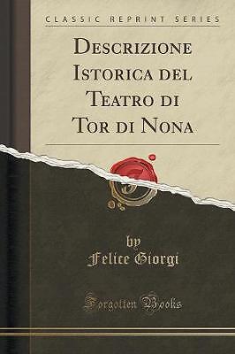 Historische Beschreibung des Tor-Theaters der Neunten Cla