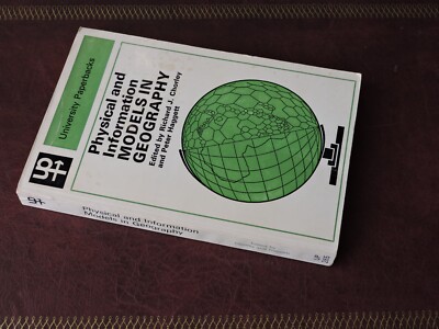 Physical and Information Models in Geography Chorley Haggett VGC UP265 Textbook