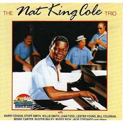 Nat King Cole Trio With famous guests (Giants of Jazz)  [CD]