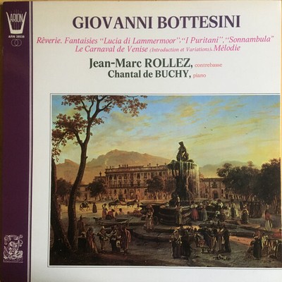 Giovanni Bottesini, Jean-Marc Rollez, Chantal LP Album Vinyl Scha
