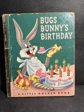 Bugs Bunny’s Birthday, Little Golden Book, VTG, 1950, Warner Bros. Cartoons, Inc
