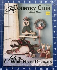 The Country Club DECORATIVE TOLE PAINTING Projects Craft Book 3