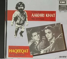AAKHRI KHAT / HAQEEQAT CD Music: Khaiyyaam / Madan Mohan * BOLLYWOOD HINDI