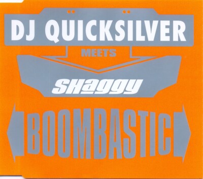 DJ QUICKSILVER meets SHAGGY - Boombastic 8TR CDM 2001 TRANCE