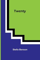 Twenty Stella Benson Taschenbuch Englisch 2024 Alpha Edition Ean 9789362510808