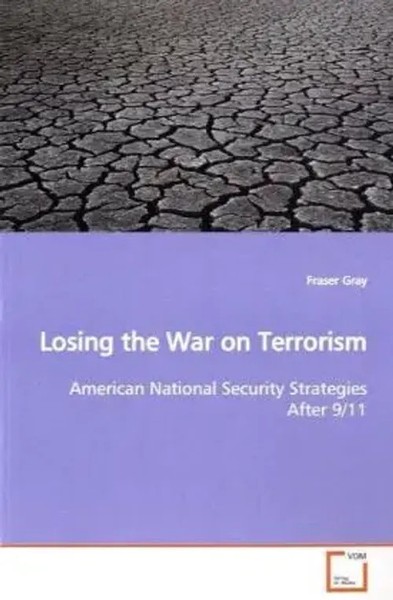 Fraser Gray | Losing The War On Terrorism | Taschenbuch | Englisch-image