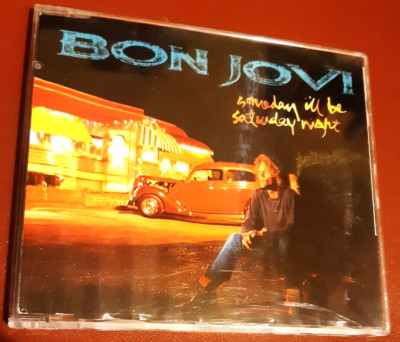 BON JOVI - SOMEDAY I'LL BE SATURDAY NIGHT / ALWAYS (CD SINGLE ORIGINALE)