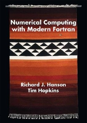 Numerical Computing with Modern Fortran (Applied Mathematics)