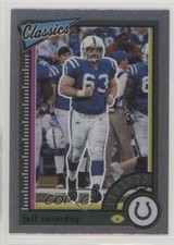 2022 Panini Classics Legends Premium Edition Jeff Saturday #150 05dl