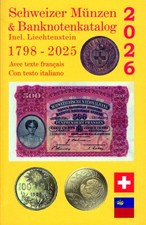 Catalogo Monete e Banconote Svizzere 1798-2025 - Emissione 2026