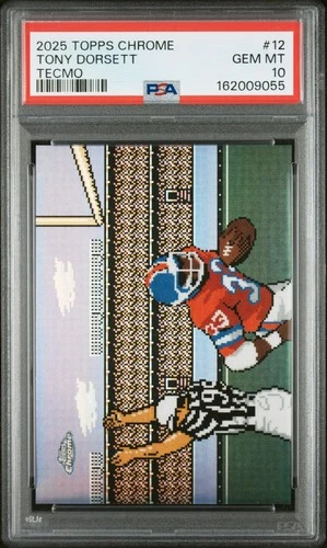 2025 Topps Chrome Tony Dorsett Base (PSA 10)
