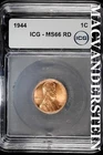 1944 Lincoln Wheat Cent- ICG-MS66 Red Luster- No Reserve #SLA419