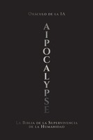OracúLo De La Ia | Aipocalypse | Taschenbuch | Spanisch (2026) | Publishdrive