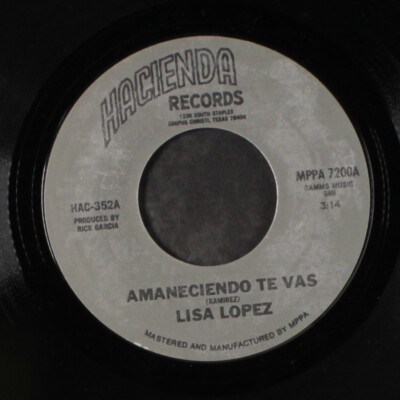 LISA LOPEZ: amaneciendo te vas / voy a llorar HACIENDA 7'' Single 45 RPM