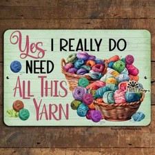 Funny Knitting Crochet Sign All This Yarn metal tin wall art home decor craft