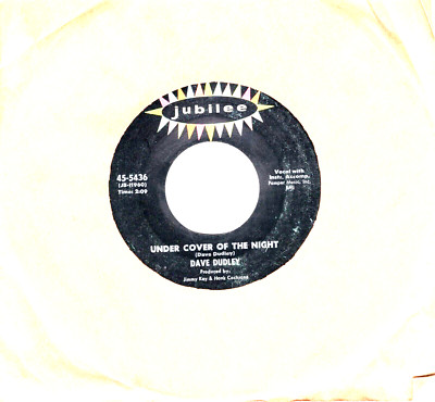 Dave Dudley:  PLEASE LET ME PROVE /  UNDER THE COVER OF NIGHT... 45 RPM -2735