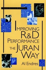 Improving R & D Performance the Juran Way