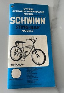 Vintage Schwinn Stingray & Tornado Owners Operating & Maintenance Manual 1978 - 