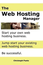 The Web Hosting Manager by Christopher Puetz (English) Paperback Book