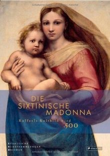 Die Sixtinische Madonna: Raffaels Kultbild wird 500... | Buch | Zustand sehr gut