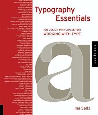 Typography Essentials: 100 Design Principles for Working with Ty