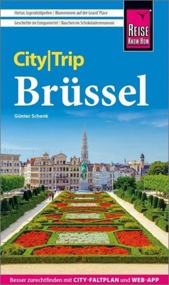 Günter Schenk Schenk, Günter/Reise Know-How CityTrip Brüssel