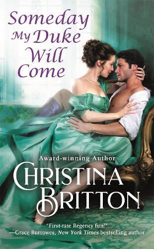 Thumbnail - Christina Britton Someday My Duke Will Come (taschenbuch)