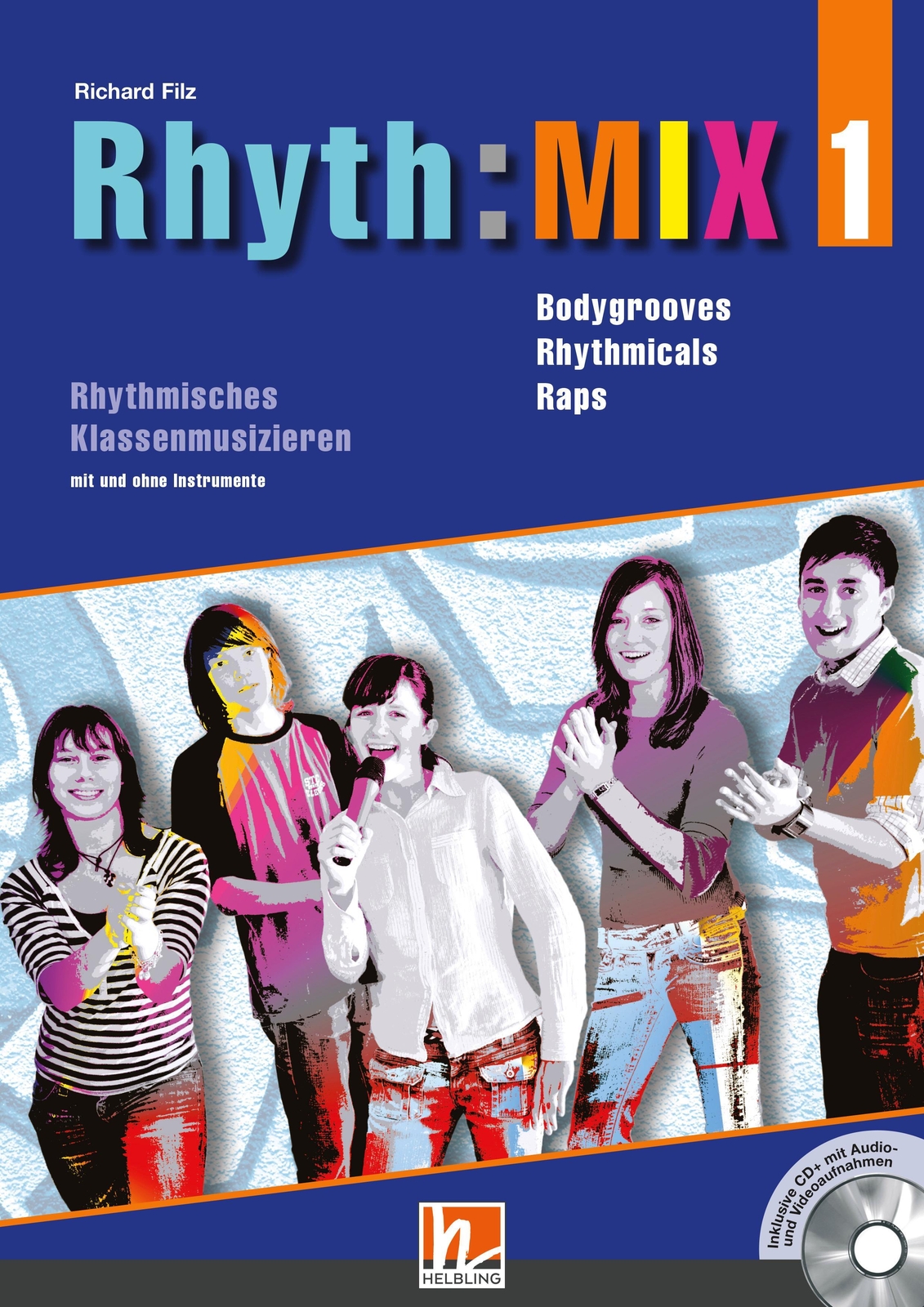 Thumbnail - Rhyth:mix 1 | Richard Filz | Taschenbuch | Rhyth:mix | 60 S. | Deutsch