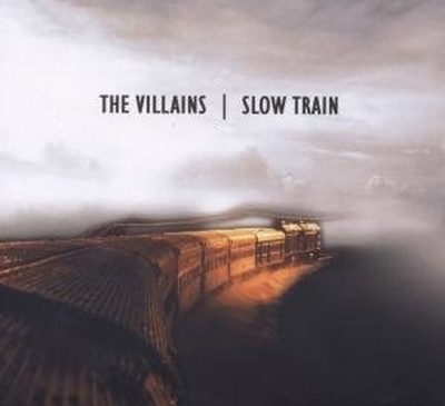 the Villains Slow Train