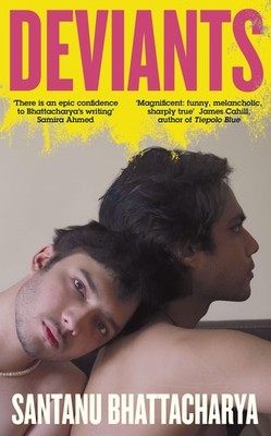 Deviants:  A born storyteller  Max Porter,Bhattacharya, Santan .