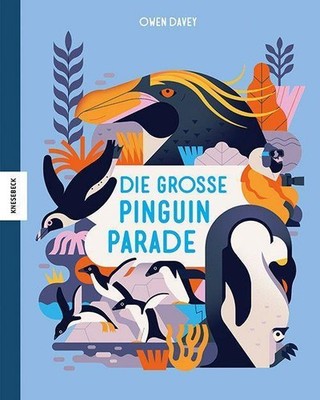 Die große Pinguinparade, Owen Davey