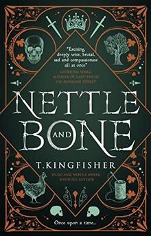 Nettle  Bone von Kingfisher, T. | Buch | Zustand sehr gut