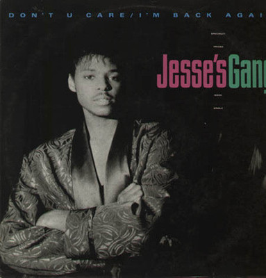JESSE'S GANG - Don't You Care / I'm Back Again - Geffen - 1987 - Usa - 0-20811