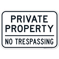Private Property No Trespassing Sign,