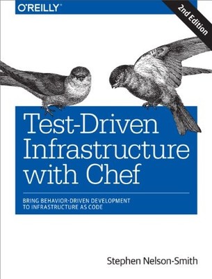 Test Driven Infrastructure with Che..., Nelson smith, S