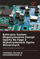 Bateryjny System Magazynowania Energii Oparty Na Fpga Z Wykorzystaniem Ogniw...