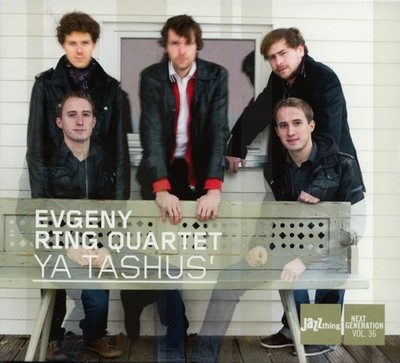 CD Evgeny Ring Quartet: Ya Tashus'