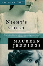 NIGHT'S CHILD (MURDOCH MYSTERIES) By Maureen Jennings *Excellent Condition*