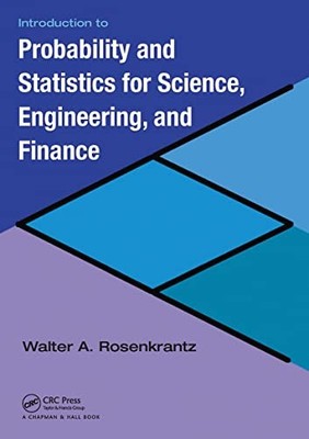 Introduction to Probability and Statistics for... - Rosenkrantz, Walter A.