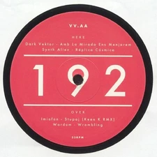 DARK VEKTOR/SYNTH ALIEN/IMIAFAN/WARDUM - VV AA 192 EP - Vinyl (12")