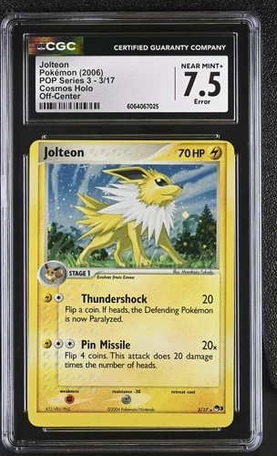 CGC 7.5 Jolteon 3/17 OFF CENTER Error Holo POP Series 3 Pokémon Card