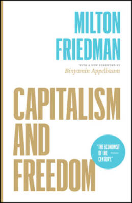 Capitalism and Freedom - Paperback By Friedman, Milton - VERY GOOD