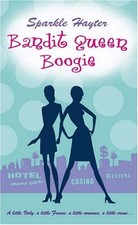 BANDIT QUEEN BOOGIE-Sparkle Hayter