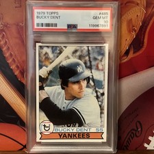 1979 Topps #485 Bucky Dent - Yankees - PSA 10 - Short Stop Low Pop Centered