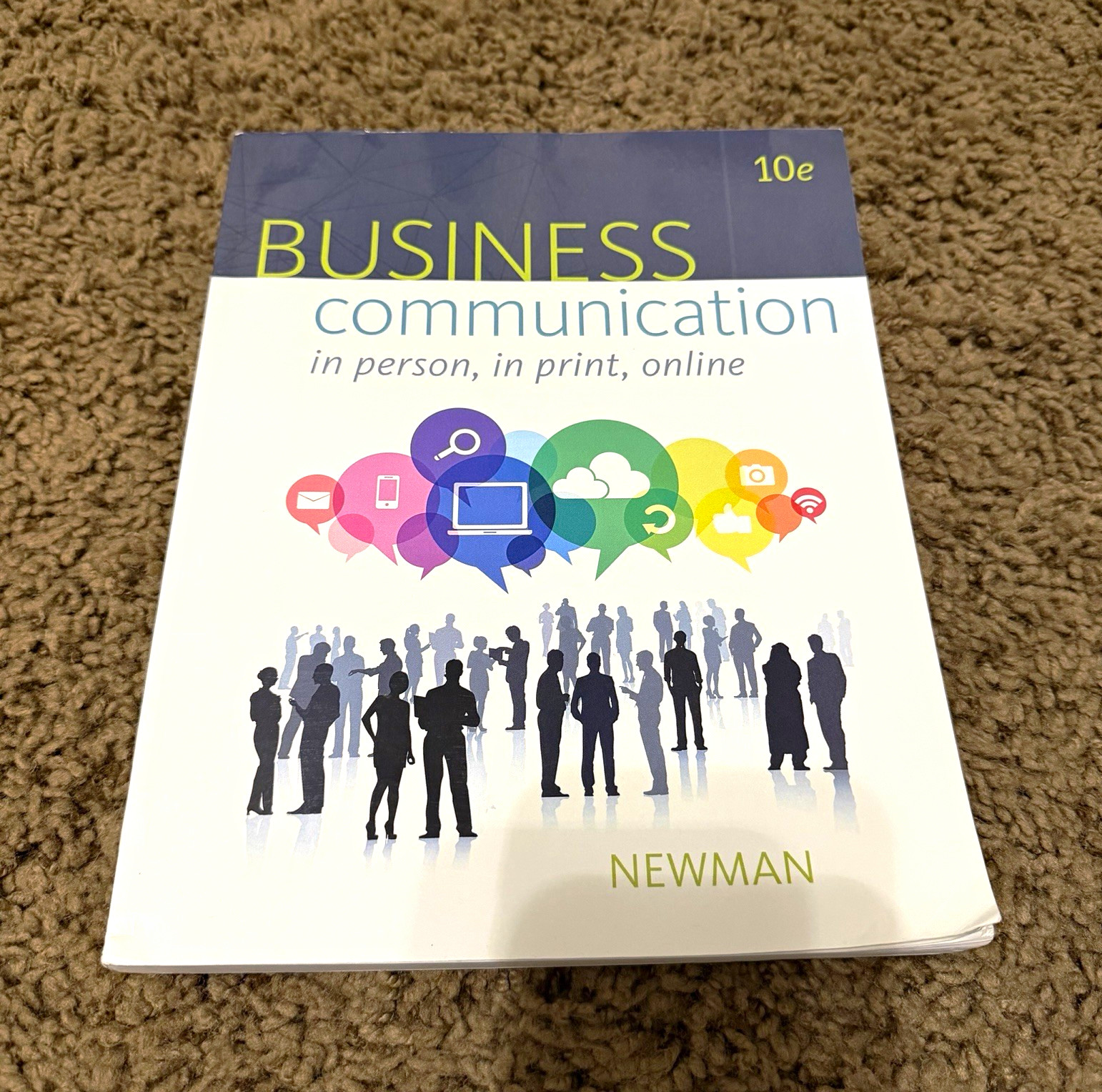 Cengage Learning Business Communication 10th Edition Newman Paperback 2016