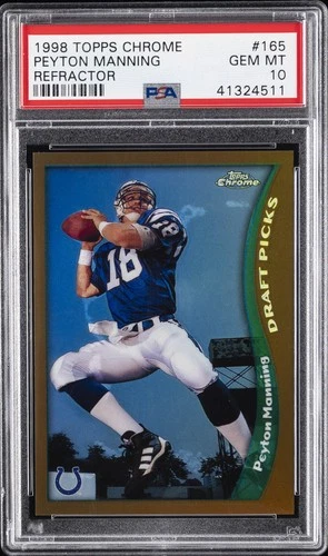 1998 TOPPS CHROME REFRACTOR #165 PEYTON MANNING ROOKIE RC PSA 10