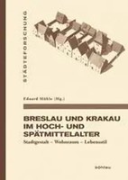 Eduard MüHle | Breslau Und Krakau Im Hoch- Und SpäTmittelalter | Buch | Deutsch