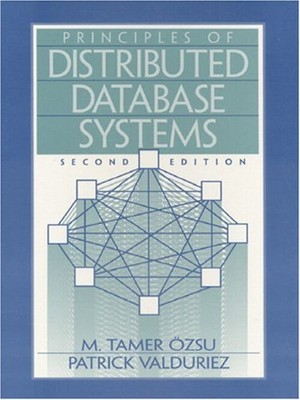 Principles of Distributed Database Systems M. Tamer, Valduriez, P
