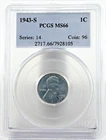 1943-S Steel Cent MS66 PCGS